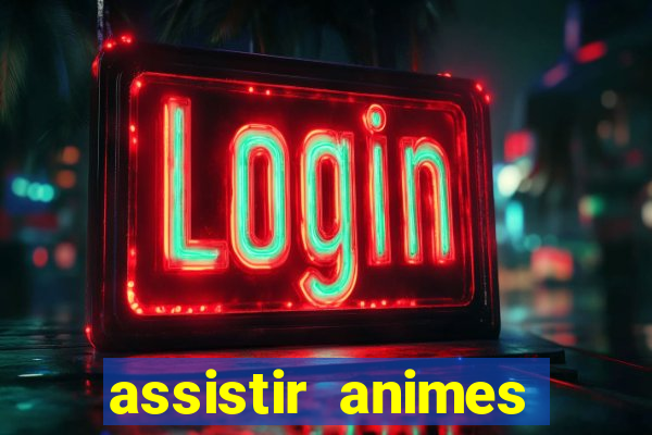 assistir animes online nz